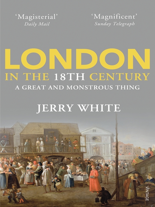 Title details for London In the Eighteenth Century by Jerry White - Available